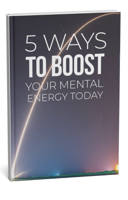 5 Ways To Boost Your Mental Energy