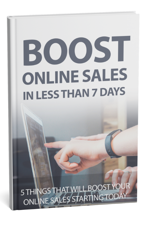 Boost Online Sales In Less Than 7 Days