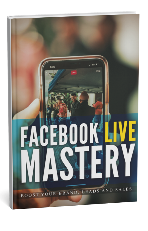 Facebook Live Mastery