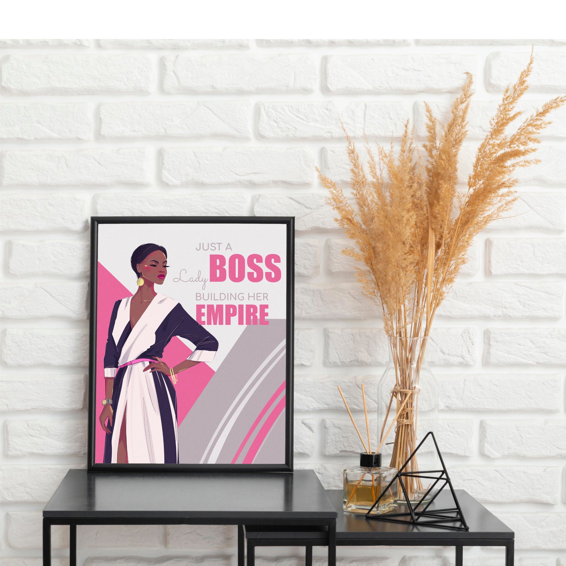 Just a Boss Building Her Empire - Wall Art Printable