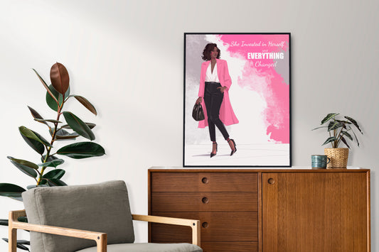 She Invested in Herself, Everything Changed (Blush Edition) - Wall Art Printable
