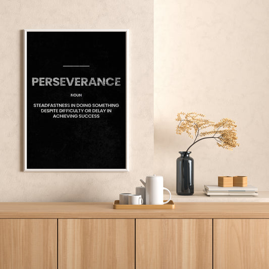 Perseverance Pays Off – Wall Art Printable