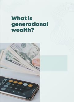 Generational Wealth - Ebook