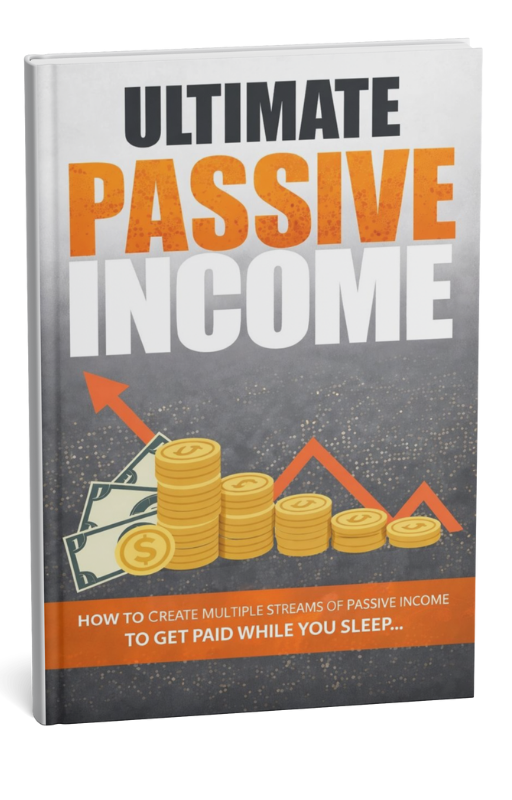 Ultimate Passive Income - Earn While You Sleep