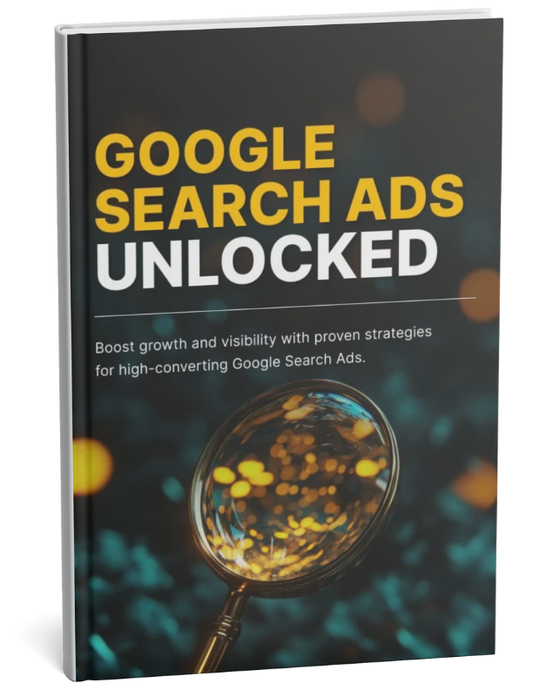 Google Search Ads Unlocked