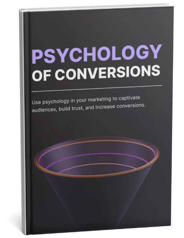 The Psychology of Conversions