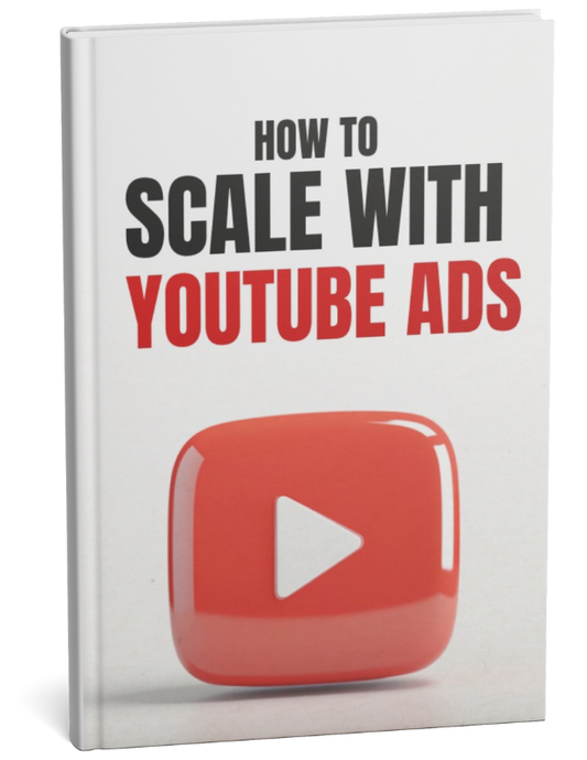 How To Scale With Youtube Ads
