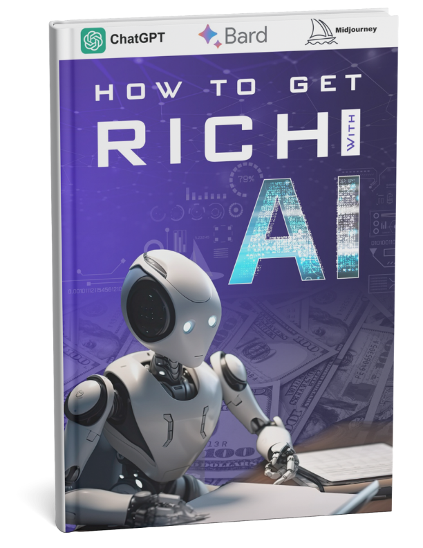 How To Get Rich With AI